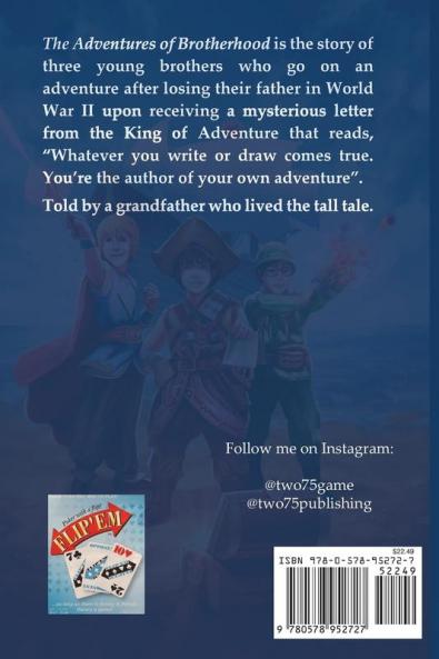 The adventures of brotherhood