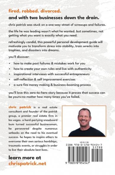 Disasters To Dreams: A Gritty Guide to Finding Success In The Face Of Failure