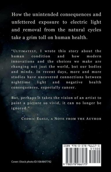 Daylight: The Light We Should Live In: The Light We Should Live In: Observations on the Impact of Electric Light: The Light We Should Live In