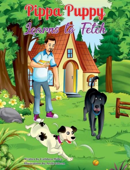 Pippa Puppy Learns to Fetch: 1