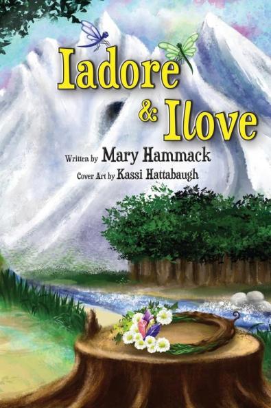 Iadore & Ilove: Magical Peoples Book 1