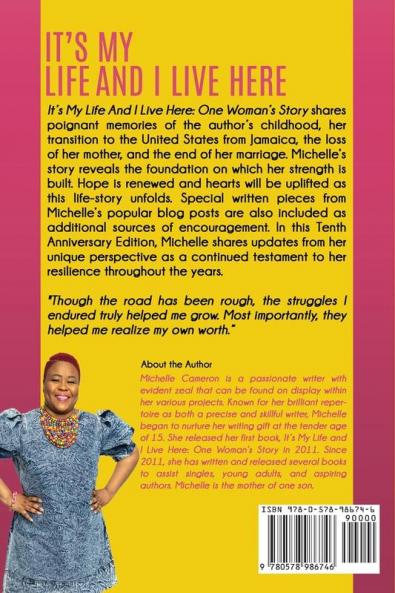 It's My Life And I Live Here: One Woman's Story - Ten-Year Anniversary Edition