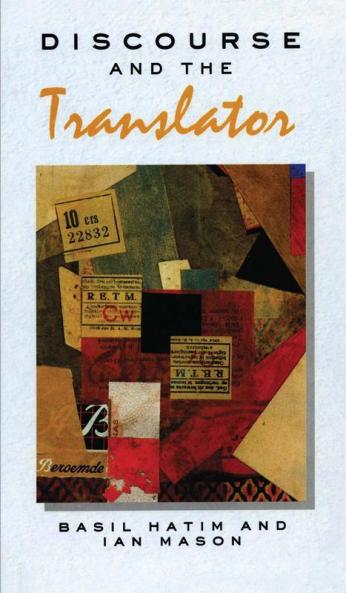 Discourse and the Translator