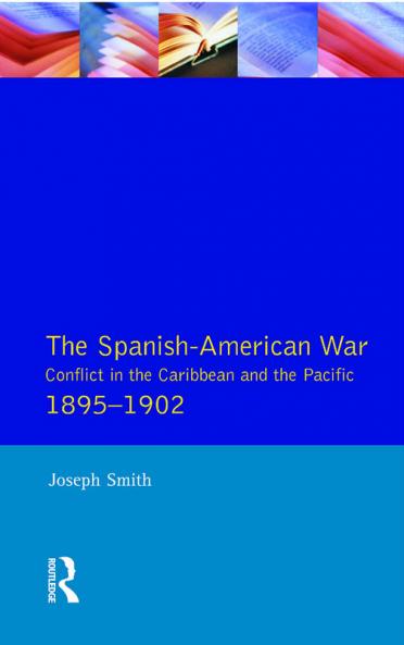 Spanish-American War 1895-1902