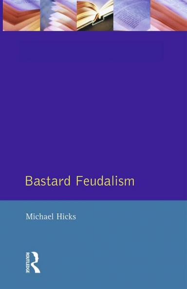 Bastard Feudalism