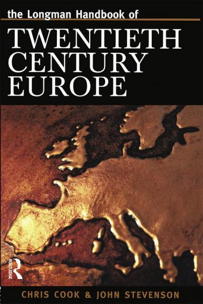 Longman Handbook of Twentieth Century Europe