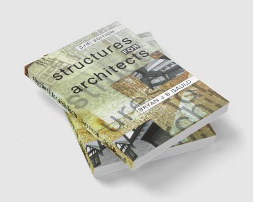 Structures for Architects