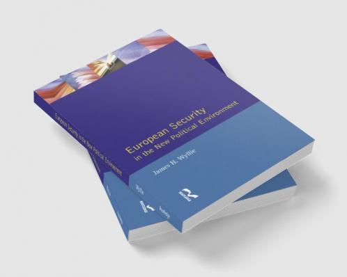 European Security in the New Political Environment