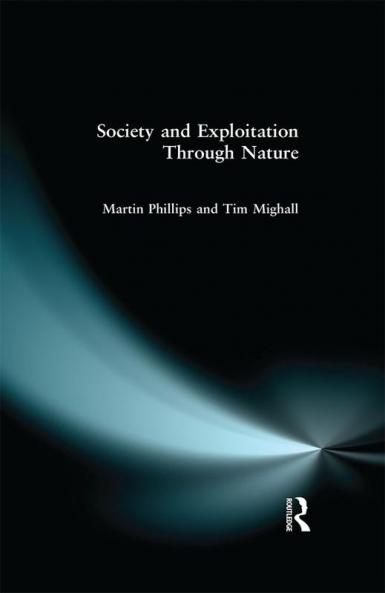 Society and Exploitation Through Nature