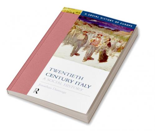 Twentieth Century Italy