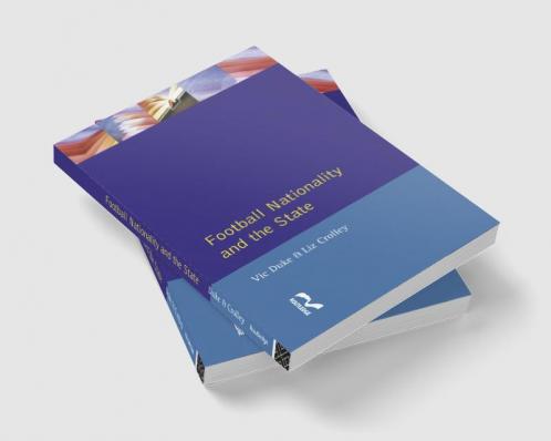 Football Nationality and the State