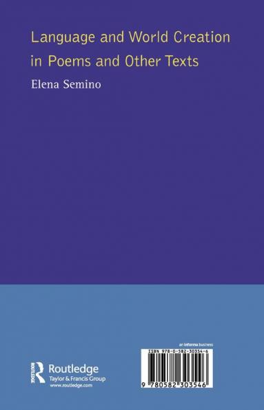 Language and World Creation in Poems and Other Texts
