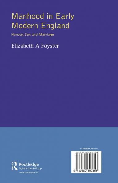 Manhood in Early Modern England