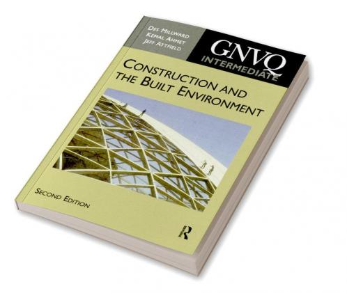 Intermediate GNVQ Construction and the Built Environment