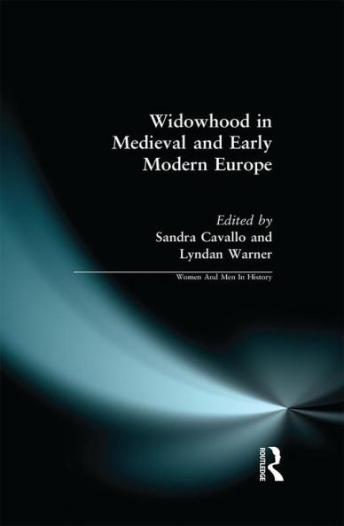 Widowhood in Medieval and Early Modern Europe