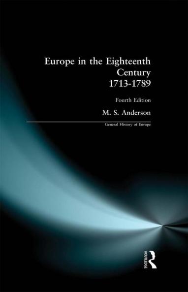 Europe in the Eighteenth Century 1713-1789