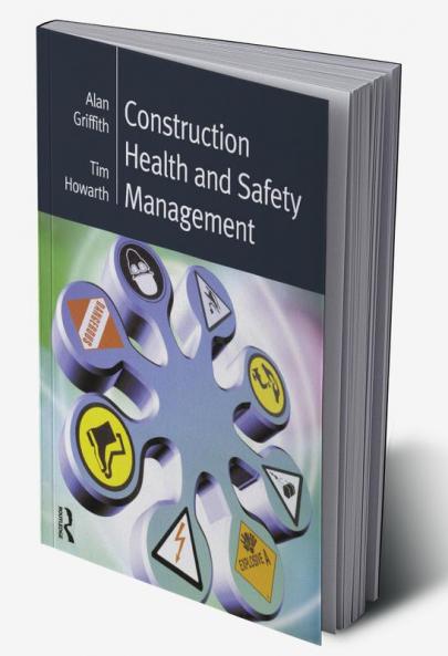 Construction Health and Safety Management