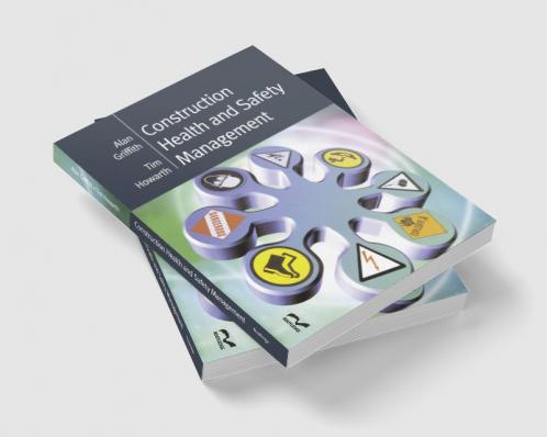Construction Health and Safety Management