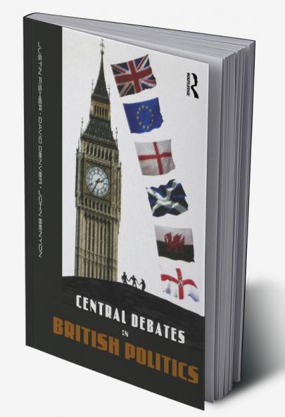 Central Debates in British Politics