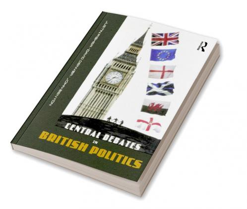 Central Debates in British Politics