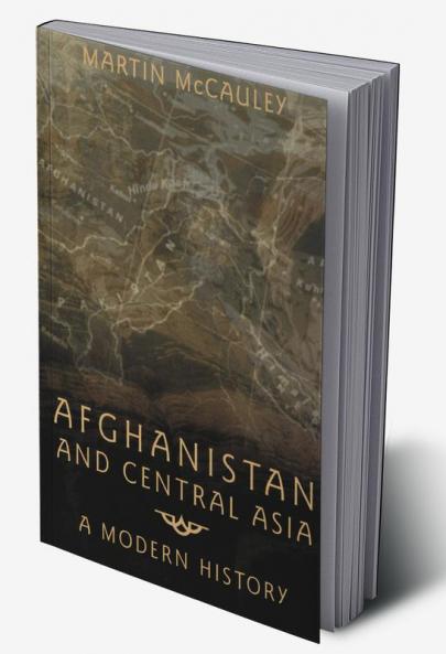 Afghanistan and Central Asia