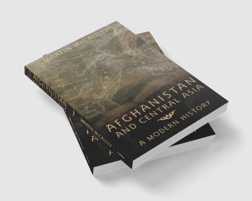 Afghanistan and Central Asia