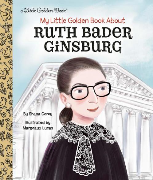 My Little Golden Book About Ruth Bader G