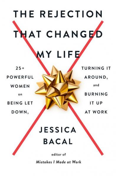 The Rejection That Changed My Life