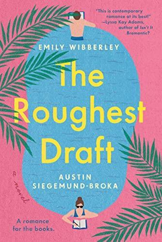 The Roughest Draft