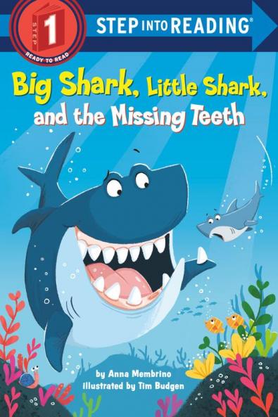 Big Shark Little Shark and the Missing Teeth