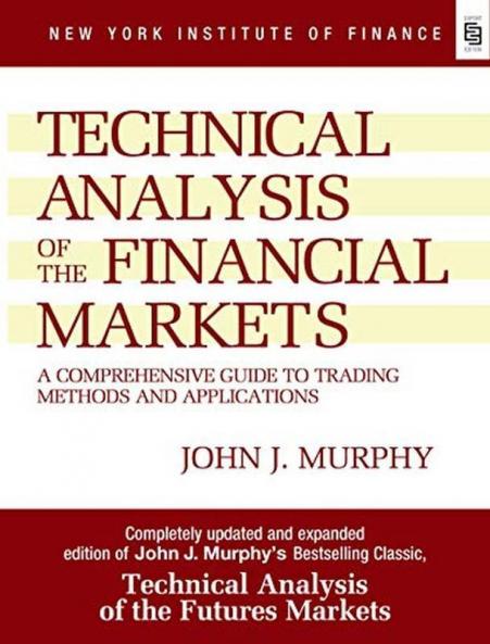 Technical Analysis of the Financial Mark