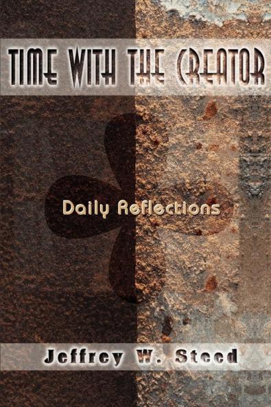 Time with the Creator: Daily Reflections