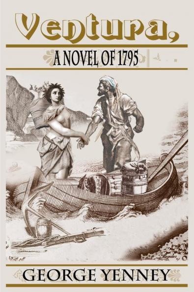 Ventura a Novel of 1795