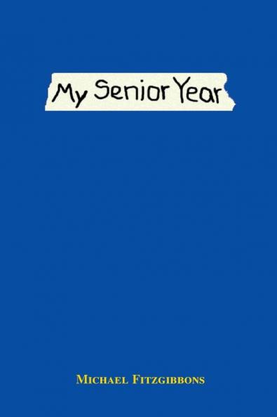 My Senior Year
