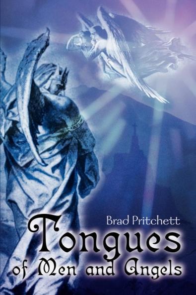 Tongues of Men and Angels