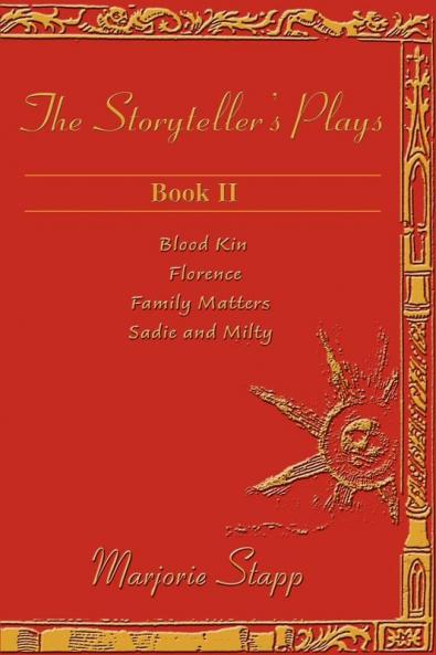 The Storyteller's Plays Book II