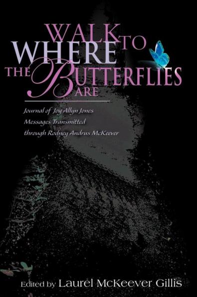 Walk to Where the Butterflies Are