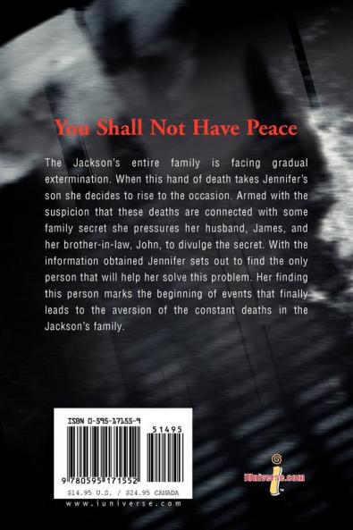 You Shall Not Have Peace