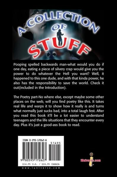 A Collection of Stuff: Poetry for Those Who Are Cool!