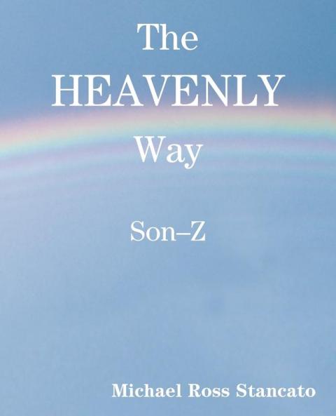 The Heavenly Way Son-Z