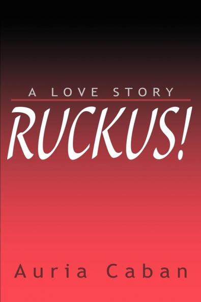 Ruckus!