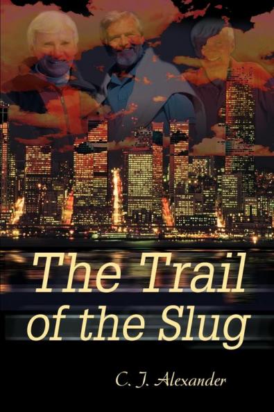 The Trail of the Slug
