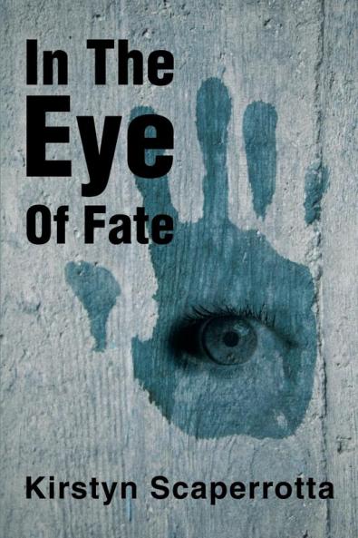 In the Eye of Fate