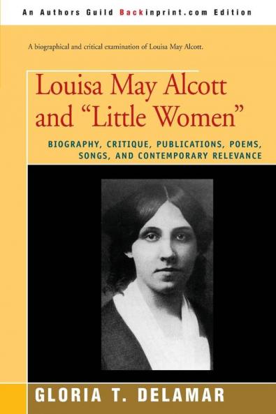 Louisa May Alcott and Little Women