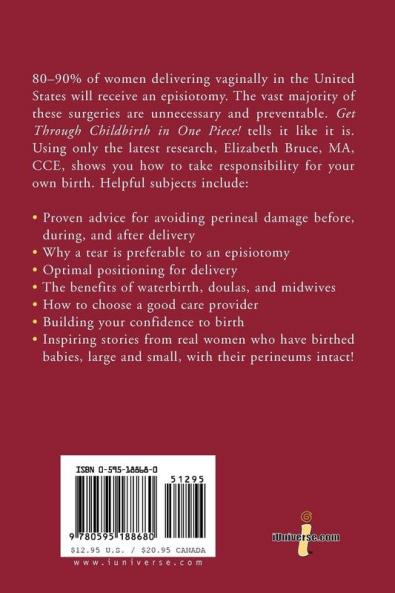 Get Through Childbirth in One Piece!: How to Prevent Episiotomies and Tearing