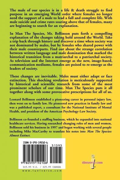 Man the Species: Almost Extinct: The Search for a New Paradigm
