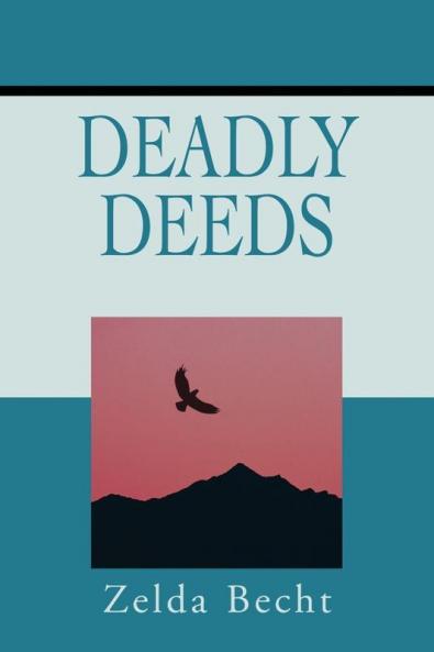 Deadly Deeds