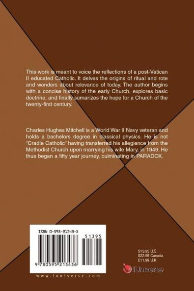 Paradox: The American Catholic: A Medieval Church in the Twenty-First Century