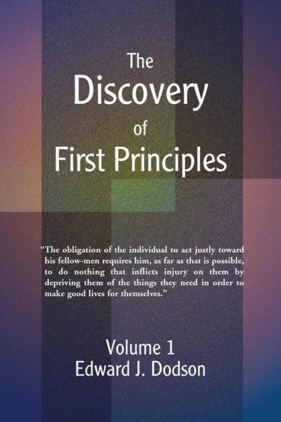 The Discovery of First Principles