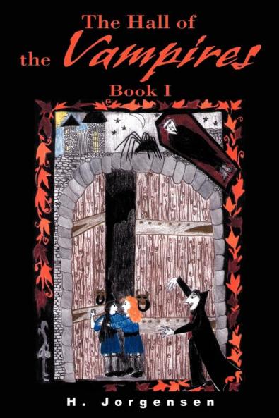 The Hall of the Vampires: Book I
